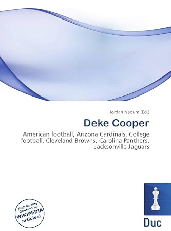 Deke Cooper: American football, Arizona Cardinals, College football, Cleveland Browns, Carolina Panthers, Jacksonville Jaguars