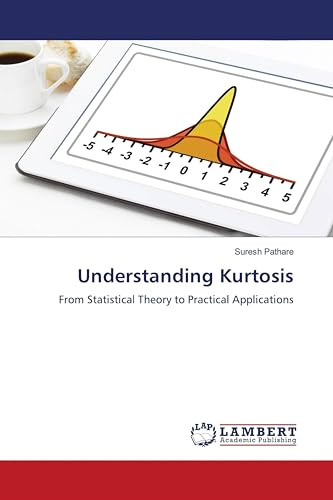 Understanding Kurtosis: From Statistical Theory to Practical Applications