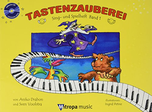 Tastenzauberei Sing- und Spielheft Band 1 | Klavierbuch für Anfänger | Mit kindgerechten Übungen und Liedern | Musikschule für Kinder | Klavier lernen mit Spaß und Motivation