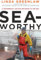 Seaworthy: A Swordboat Captain Returns to the Sea