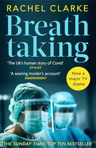 Breathtaking: the UK’s human story of Covid