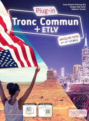 PLUG-IN, Anglais tronc commun + ETLV 1re/Terminale STMG - livre élève - Éd. 2024