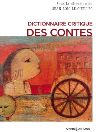 Dictionnaire critique des contes