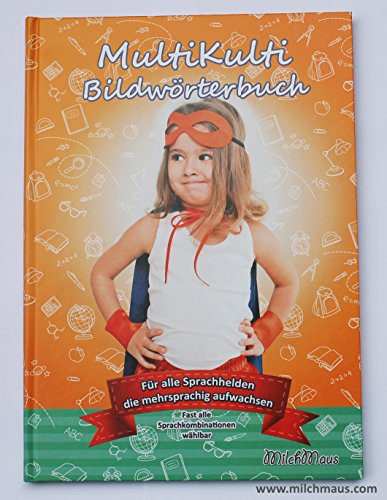 MultiKulti Bildwörterbuch/ Kinderbuch DEUTSCH ARABISCH + dritte oder sogar vierte Sprache möglich...