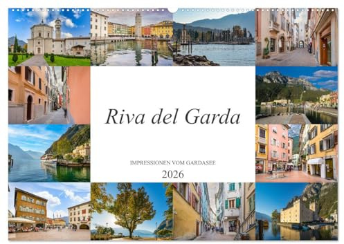 Riva del Garda Impressionen vom Gardasee (Wandkalender 2026 DIN A2 quer), CALVENDO Monatskalender: Traumziel Gardasee, einmalig wunderschöne Bilder von Riva del Garda (CALVENDO Orte)