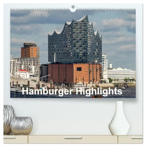 Hamburger Highlights (hochwertiger Premium Wandkalender 2026 DIN A2 quer), Kunstdruck in Hochglanz: Hamburgs schönste Sehenswürdigkeiten (CALVENDO Orte)