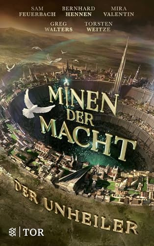 Minen der Macht: Der Unheiler (Minen der Macht, Band 1)