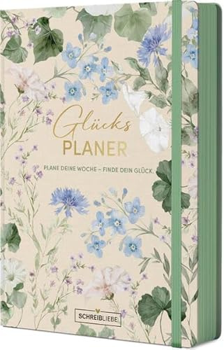 Glücksplaner Blumen: Glücksplaner 13 x 19 cm, Goldveredelung, farbige Farbschnittkante, zum Ausfüllen und Ausmalen, Lesebändchen und Gummiband, 160 Seiten SchreibLiebe