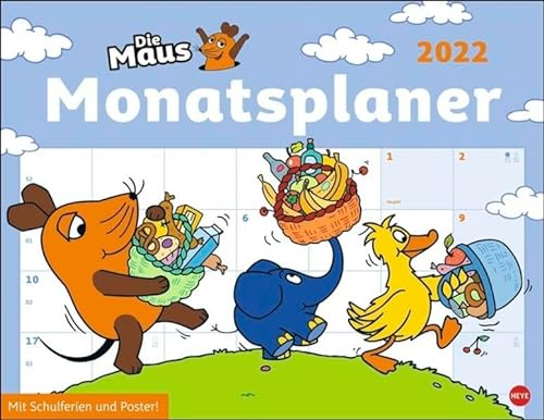 Die Maus Monatsplaner Kalender 2022: Mit Schulferien
