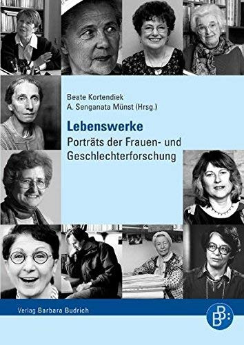 Lebenswerke: Portraits der Frauen- und Geschlechterforschung