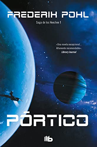 Pórtico (La Saga de los Heechee 1) (Ficción)