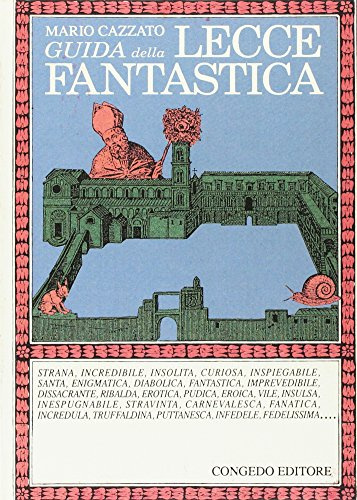 Guida della Lecce fantastica