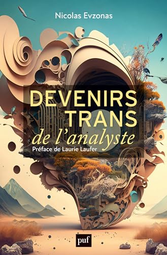 Devenirs trans de l’analyste (French Edition)