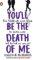You'll Be the Death of Me: TikTok made me buy it