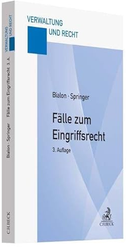 Fälle zum Eingriffsrecht (Verwaltung und Recht)