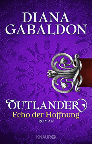 Outlander - Echo der Hoffnung: Roman (Die Outlander-Saga, Band 7)