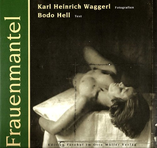 Frauenmantel: Fotografien und Text