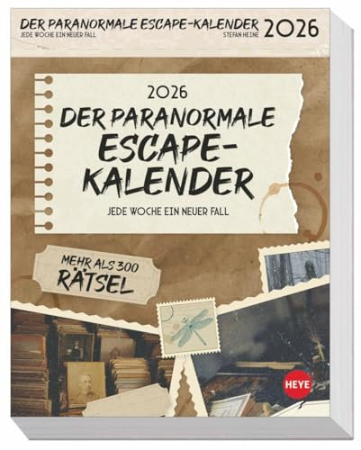 Stefan Heine Der paranormale Escape-Kalender 2026: Woche für Woche kniffliger Exit-Spaß zu einer mysteriösen Geschichte. Spannende Knobel-Aufgaben in ... für Erwachsene (Tagesabreißkalender Heye)