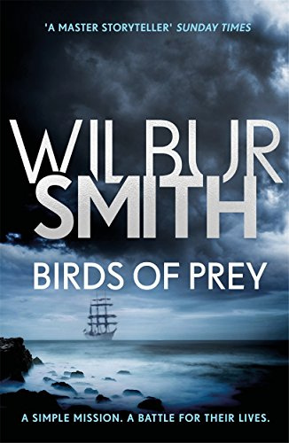 Birds of Prey: From the global bestselling master of adventure