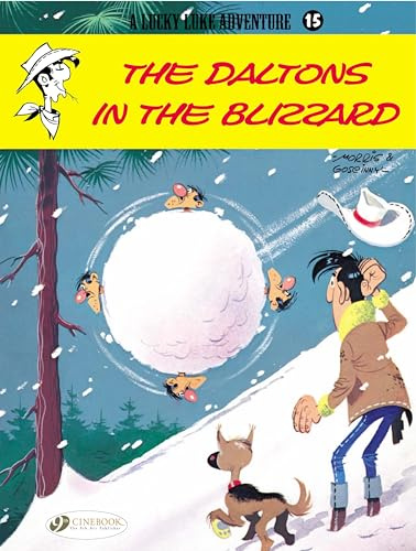 The Daltons in the Blizzard (Lucky Luke) (Volume 15)