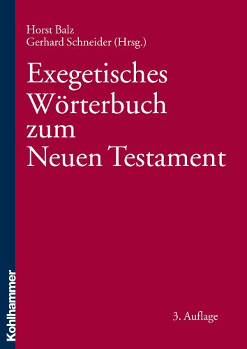 Exegetisches Wörterbuch zum Neuen Testament (EWNT)