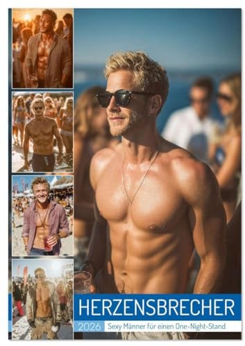 Herzensbrecher - Sexy Männer für einen One-Night-Stand (Wandkalender 2026 DIN A4 hoch), CALVENDO Monatskalender: Erotischer Männerkalender: Nackt, ... Nacht voller Leidenschaft. (CALVENDO Erotik)