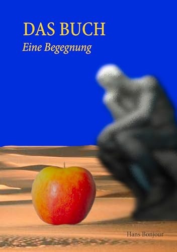 Das Buch: Eine Begegnung