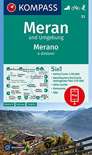 KOMPASS Wanderkarte 53 Meran und Umgebung /Merano e dintorni 1:50.000: 5in1 Wanderkarte mit Panorama, Aktiv Guide und Detailkarten inklusive Karte zur ... in der KOMPASS-App. Fahrradfahren. Skitouren.