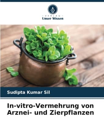 In-vitro-Vermehrung von Arznei- und Zierpflanzen: DE