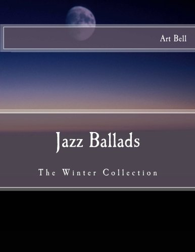Jazz Ballads: The Winter Collection