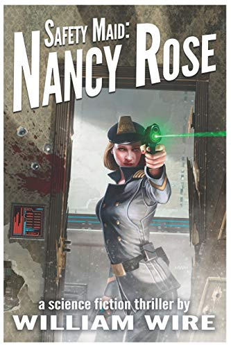 Safety Maid: Nancy Rose (Safety Maid Series, Band 1)