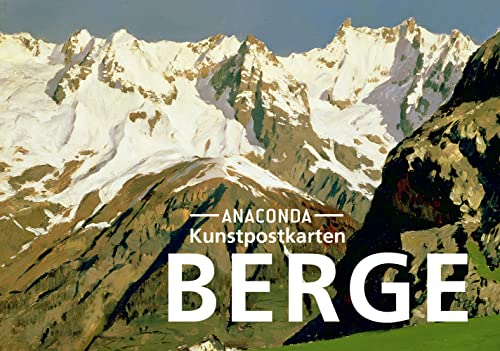 Postkarten-Set Berge: 18 Kunstpostkarten aus hochwertigem Karton. ca. 0,28€ pro Karte (Anaconda Postkarten, Band 62)