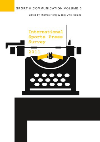 International Sports Press Survey 2011 (Sports & Communikation)