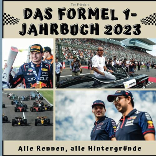 Das Formel 1-Jahrbuch 2023: Alle Rennen, alle Hintergründe