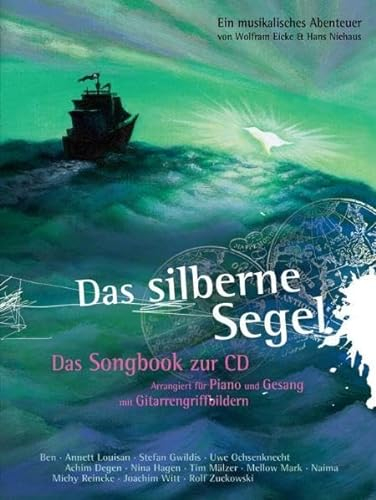 Das silberne Segel - Das Songbook zur CD