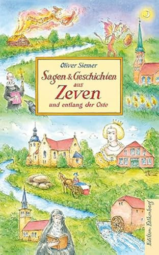 Sagen und Geschichten aus Zeven und entlang der Oste