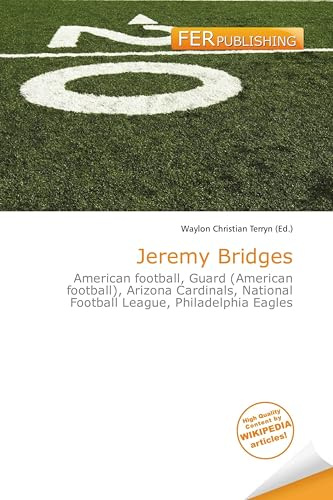 Jeremy Bridges: American football, Guard (American football), Arizona Cardinals, National Football League, Philadelphia Eagles