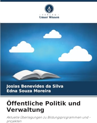 Öffentliche Politik und Verwaltung: Aktuelle Überlegungen zu Bildungsprogrammen und -projekten