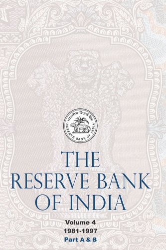 The Reserve Bank of India: 1981-1997: Volume 4, 1981–1997