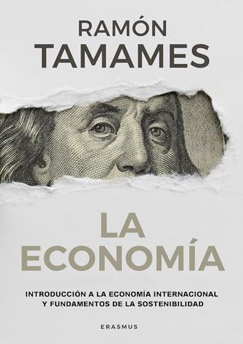 La economía: Introduccion a La Economia Internacional (PENSAMIENTO DEL PRESENTE)