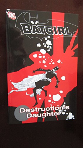 BATGIRL DESTRUCTIONS DAUGHTER