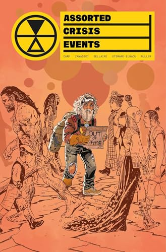Assorted Crisis Events Volume 1