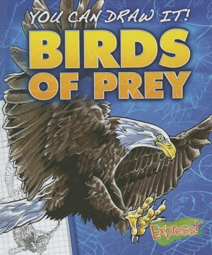 Birds of Prey (You Can Draw It!)