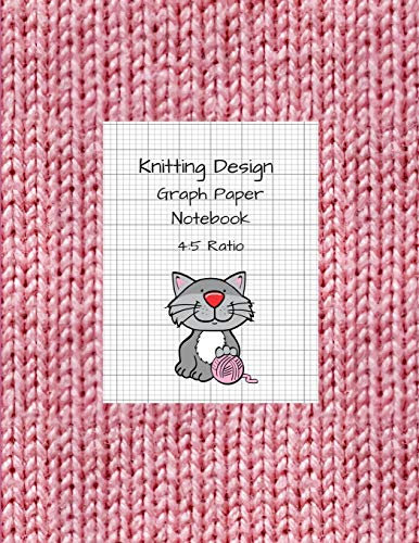 Knitting Design: Graph Paper Notebook, Blank Knitting Patterns Book, 4:5 Ratio