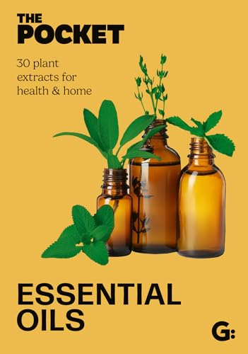 The Pocket Essential Oils: 30 plant extracts for health & home (Gemini Pockets)