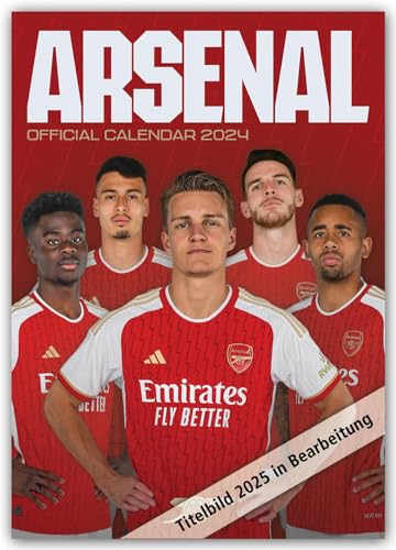 Arsenal London FC 2025 – A3-Posterkalender: Original Danilo-Kalender [Mehrsprachig] [Kalender]