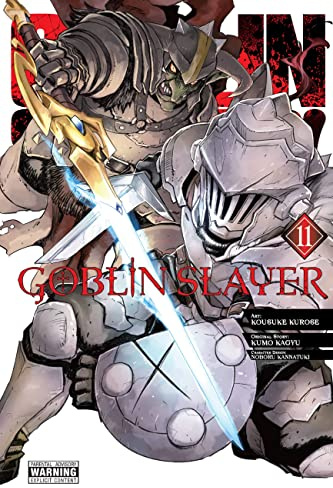 Goblin Slayer, Vol. 11 (manga) (Volume 11) (Goblin Slayer (manga), 11)
