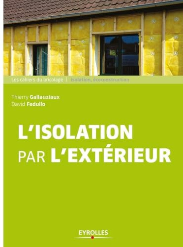 L'isolation par l'extérieur