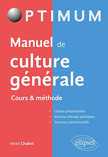 Manuel de culture générale: Cours & méthode