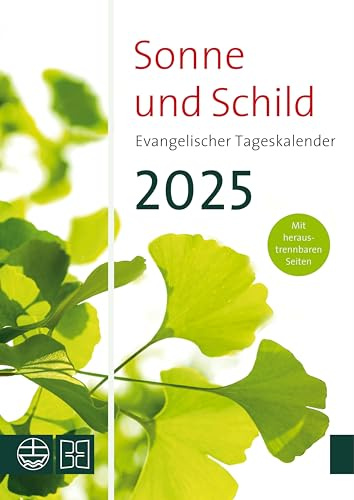Sonne und Schild 2025: Evangelischer Tageskalender 2025